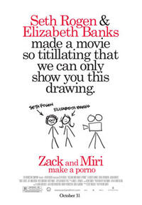 Poster art for "Zack and Miri Make a Porno."