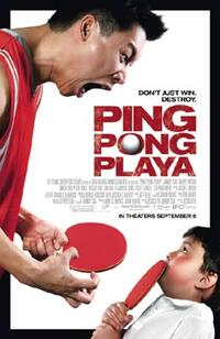Poster art for "Ping Pong Playa."