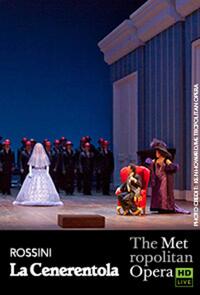Poster art for "The Metropolitan Opera: La Cenerentola."