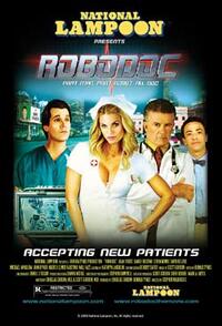 Poster art for "National Lampoon Presents RoboDoc."