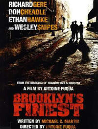 Poster art for "Brooklyn's Finest." 