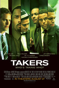 Poster art for "Takers."