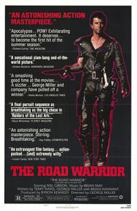 Poster art for "The Road Warrior."
