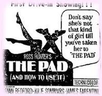 Poster art for "The Pad (And How to Use It)."