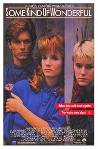 Poster art for "Some Kind of Wonderful."