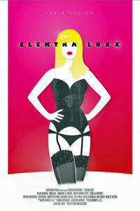 Poster art for "Elektra Luxx"