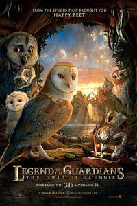 Poster art for "Legend of the Guardians: The Owls of Ga'Hoole 3D"