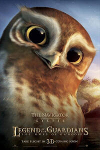 Poster art for "Legend of the Guardians: The Owls of Ga'Hoole 3D"