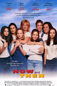 Poster art for "Now and Then."