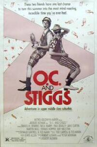 Poster art for "O.C. and Stiggs."