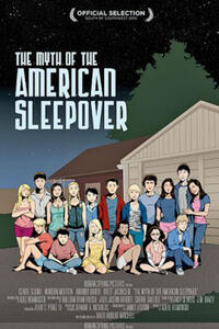 Poster art for "The Myth of the American Sleepover."