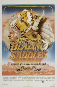 Poster art for "Blazing Saddles."