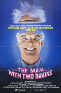 Poster art for "The Man with Two Brains."