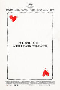 Poster art for "You Will Meet a Tall Dark Stranger"