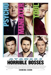 Poster art for "Horrible Bosses."