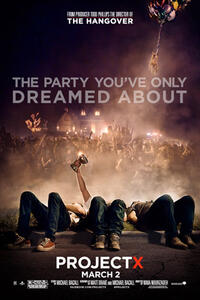 Poster art for "Project X."