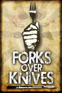 Poster art for "Forks Over Knives."