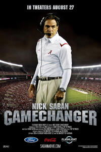 Poster art for "Nick Saban - Game Changer."