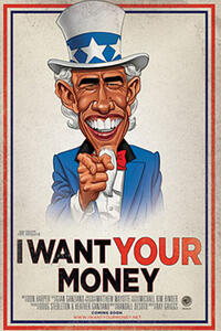 Poster art for "I Want Your Money"