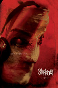 Poster art for "Slipknot: Live at Download"