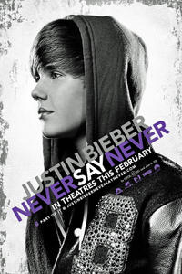 Poster art for "Justin Bieber: Never Say Never 3D"