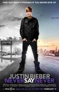 Poster art for "Justin Bieber: Never Say Never 3D."