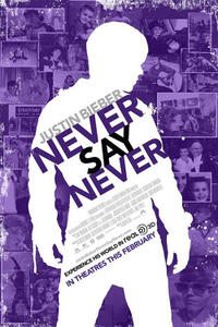 Poster art for "Justin Bieber: Never Say Never 3D."