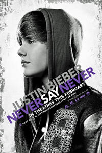 Poster art for "Justin Bieber: Never Say Never"