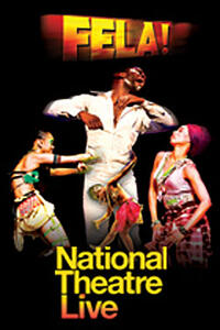 Poster art for "NT Live: Fela!"