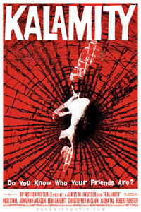 Poster art for "Kalamity"