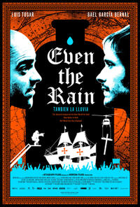Poster art for "Even the Rain."