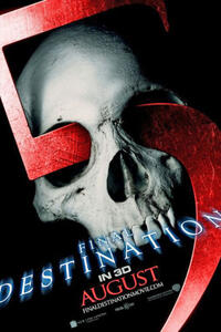 Teaser poster art for "Final Destination 5 3D."