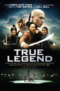 Poster art for "True Legend."