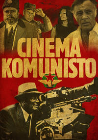 Poster art for "Cinema Komunisto."