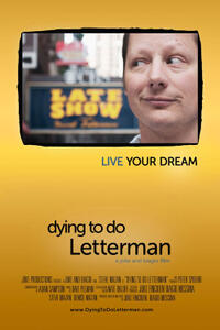 Poster art for "Dying to Do Letterman."