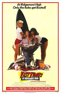 Poster art for "Fast Times at Ridgemont High."