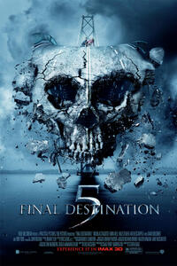 Poster art for "Final Destination 5: An IMAX 3D Experience."
