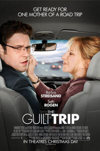 Poster art for "The Guilt Trip."