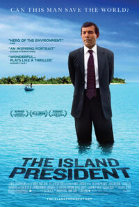 Poster art for "The Island President.''
