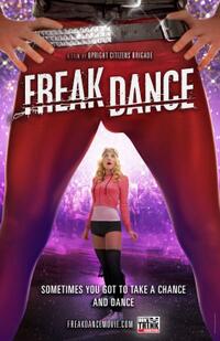 Poster art for "Freak Dance."