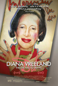 Poster art for "Diana Vreeland: The Eye Has to Travel.''