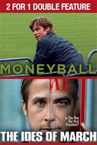 Poster art for "2 for 1 - Moneyball / The Ides of March."