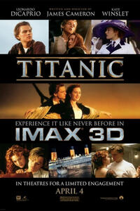 Poster art for "Titanic: An IMAX 3D Experience."