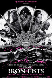 Poster art for "The Man with the Iron Fists."