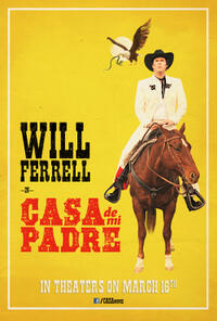 Poster art for "Casa De Mi Padre."