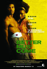 Poster art for "Better Mus' Come."