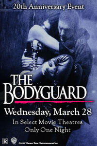Poster art for "The Bodyguard: 20th Anniversary Event."