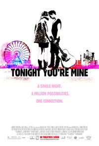 Poster art for "Tonight You're Mine."