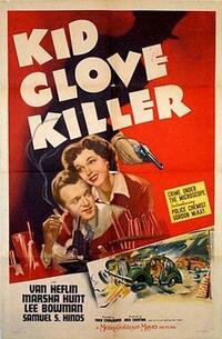 Poster art for "Kid Glove Killer."