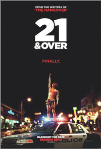 Poster art for "21 and Over."